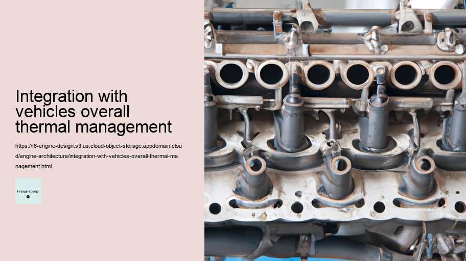 Integration with vehicles overall thermal management